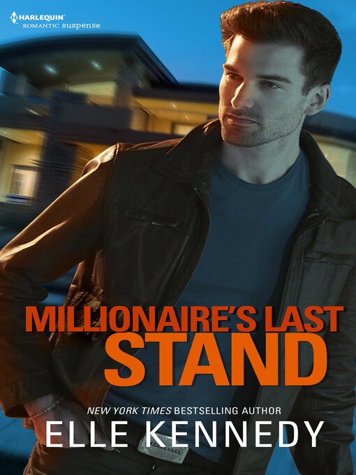 Title details for Millionaire's Last Stand by Elle Kennedy - Wait list